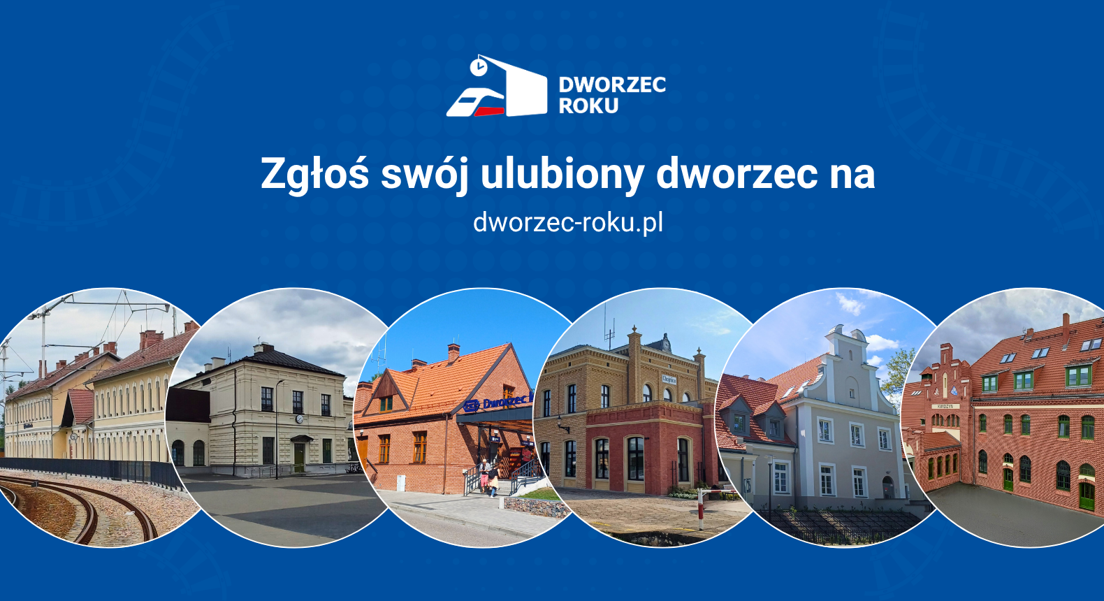 Wystartowała IX edycja konkursu „Dworzec Roku”!​
